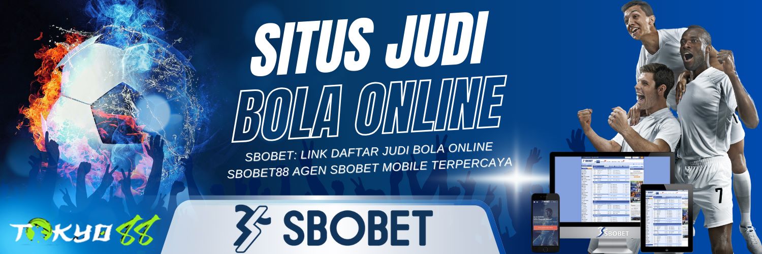 Agen Betting Sbobet88 Deposit 50 untuk Kesempatan Menang Besar 211156625