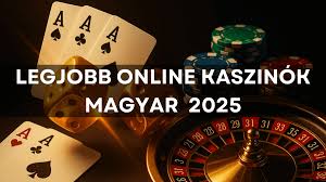 Fedezd fel a legjobb magyar online kaszinókat 1020486110