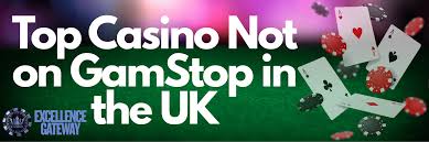Exploring Casinos Non on Gamstop Freedom and Fun Awaits