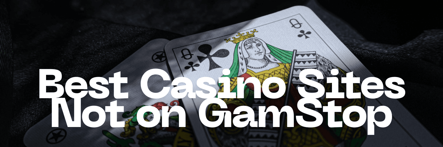 Exploring Not on Gamstop Casinos A Guide for Players -1168489433
