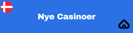 Nye Casinoer i Danmark En Guide til de Seneste Spilmuligheder 1247443941