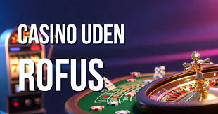Casino Uden ROFUS Med Trustly Din Guide Til Sikker Spiloplevelse Casino Uden ROFUS Med Trustly Din Guide Til Sikker Spiloplevelse